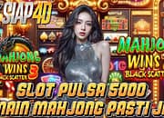 slot pulsa 5000 main mahjong pasti jackpot